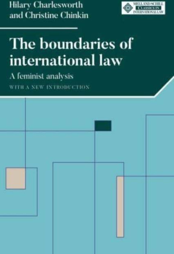 The Boundaries of International Law av Hilary Charlesworth, Christine Chinkin