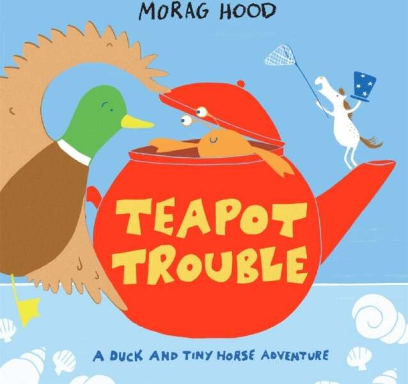 Teapot Trouble av Morag Hood