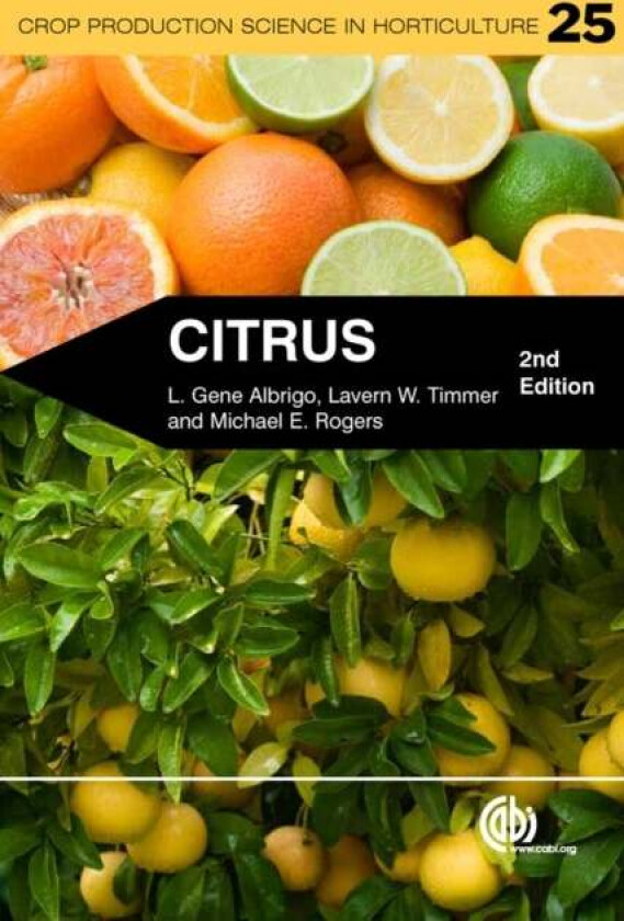 Citrus av L. Gene (University of Florida USA) Albrigo, Dr Lukasz L (University of Florida) Stelinski, Lavern (University of Florida USA) Timmer