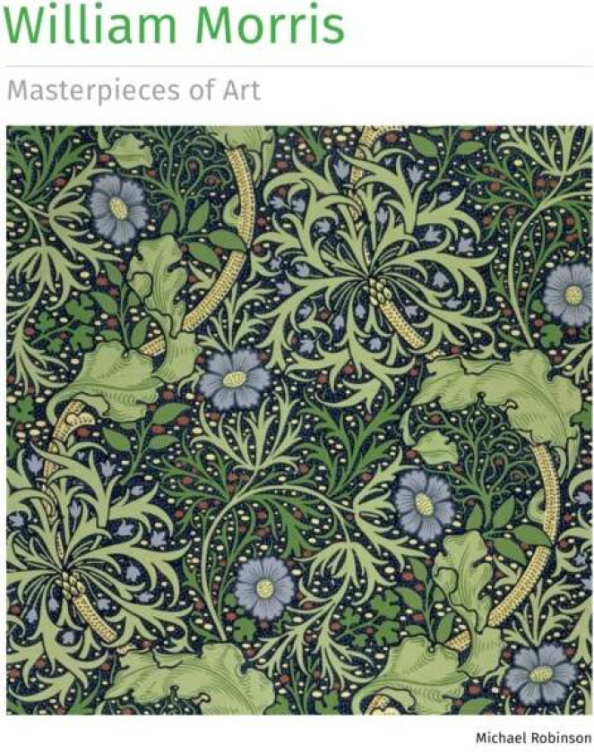 William Morris Masterpieces of Art av Michael Robinson