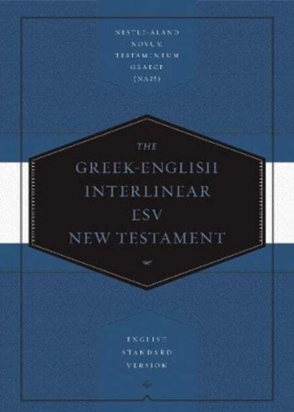 Greek-English Interlinear ESV New Testament