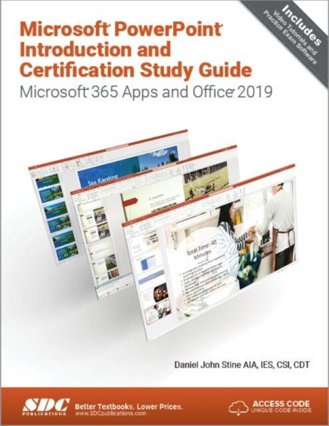 Microsoft PowerPoint Introduction and Certification Study Guide av Daniel John Stine