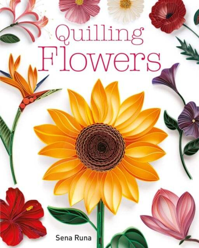 Quilling Flowers av Sena Runa