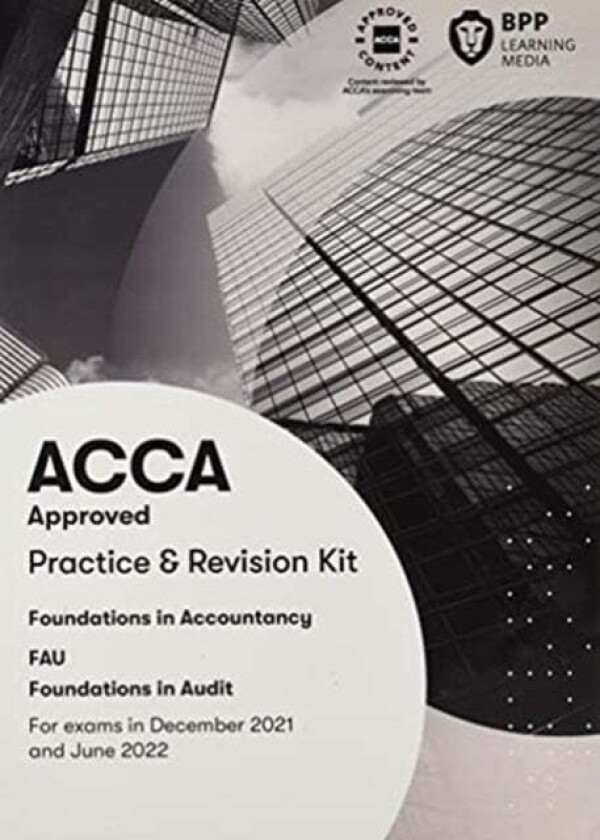 FIA Foundations in Audit (International) FAU INT av BPP Learning Media