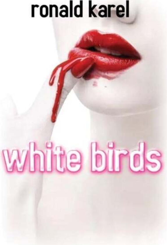 White Birds av Ronald Karel