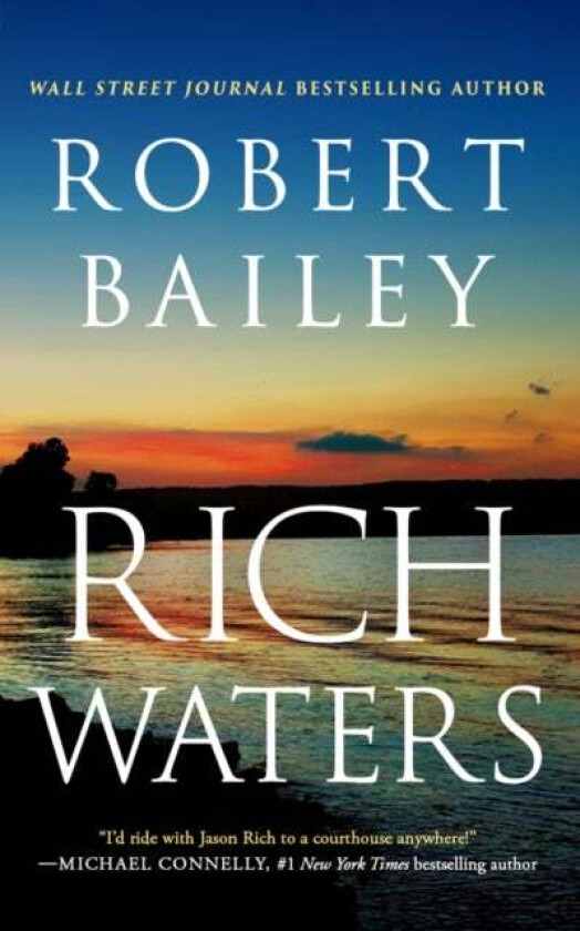 Rich Waters av Robert Bailey