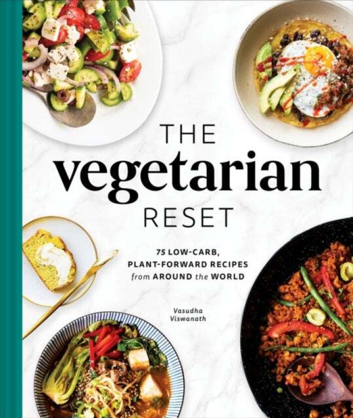 The Vegetarian Reset av Vasudha Viswanath