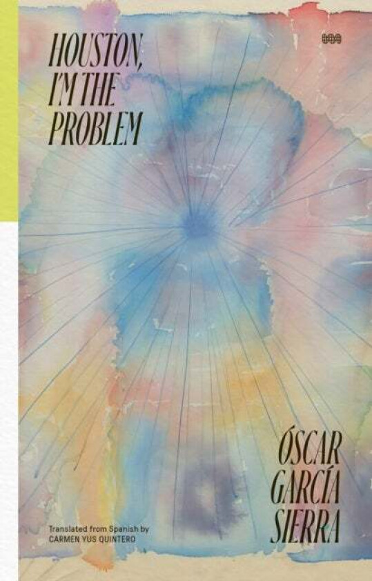 Houston, I'm The Problem av Oscar Garcia Sierra