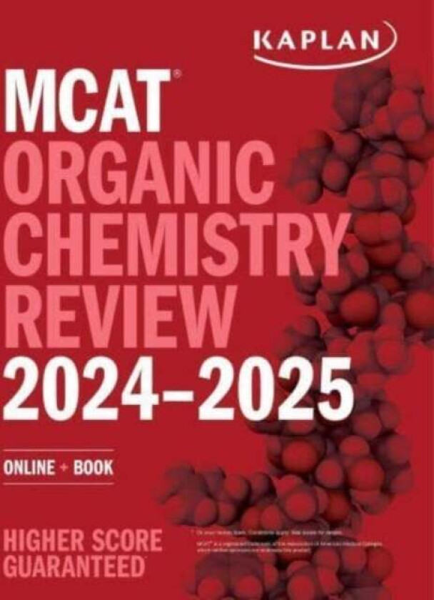 MCAT Organic Chemistry Review 2024-2025 av Kaplan Test Prep
