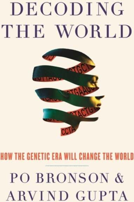 Decoding the World av Po Bronson, Arvind Gupta