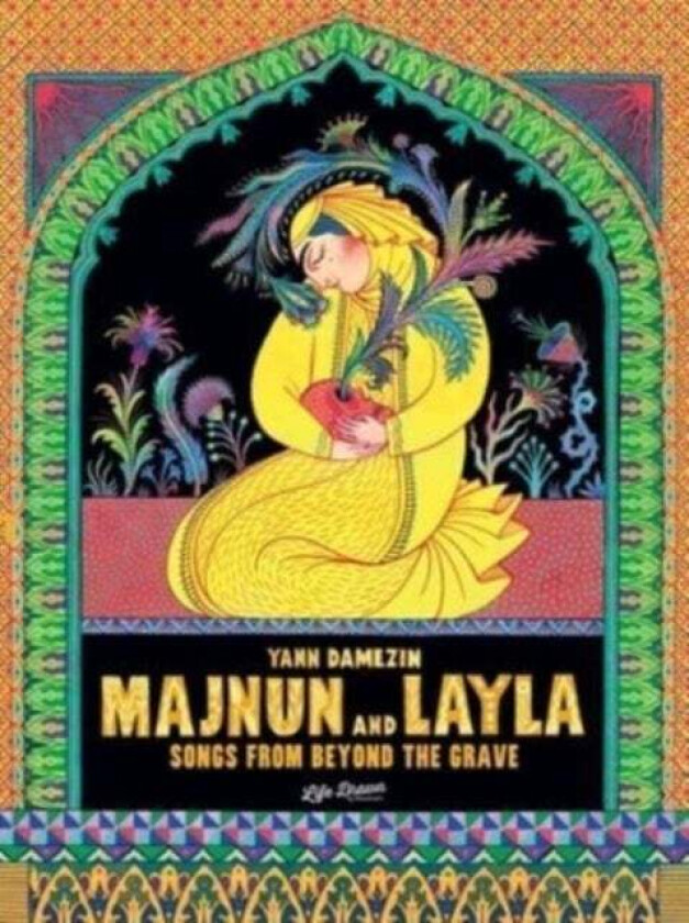 Majnun and Layla: Songs from Beyond the Grave av Yann Damezin