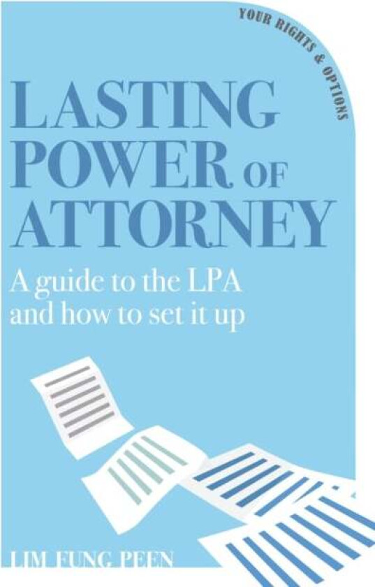 Lasting Power of Attorney av Lim Fung Peen