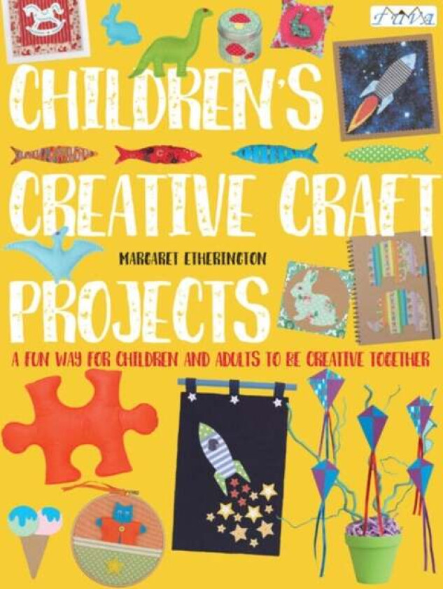 Children's Creative Craft Projects av Margaret Etherington