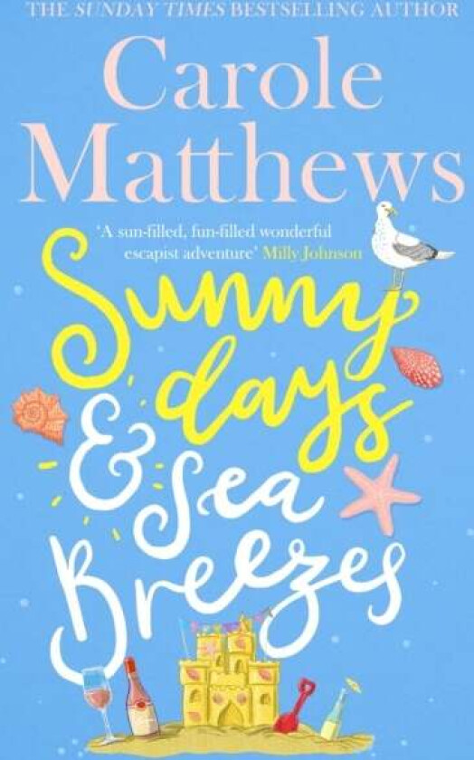Sunny Days and Sea Breezes av Carole Matthews