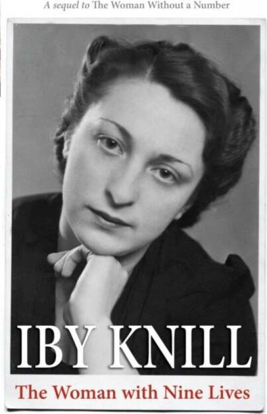 The Woman with Nine Lives av Iby Knill