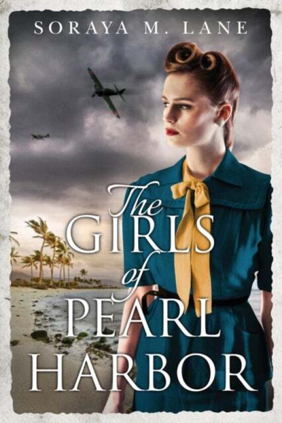 The Girls of Pearl Harbor av Soraya M. Lane