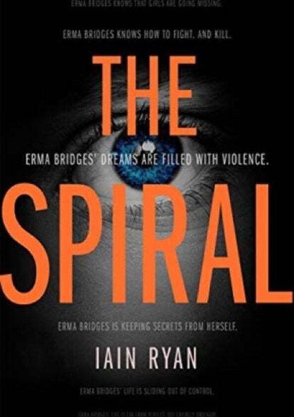 The Spiral av Iain Ryan, Ian Rogers