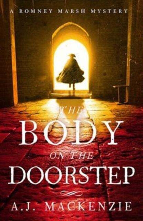 The Body on the Doorstep av AJ MacKenzie