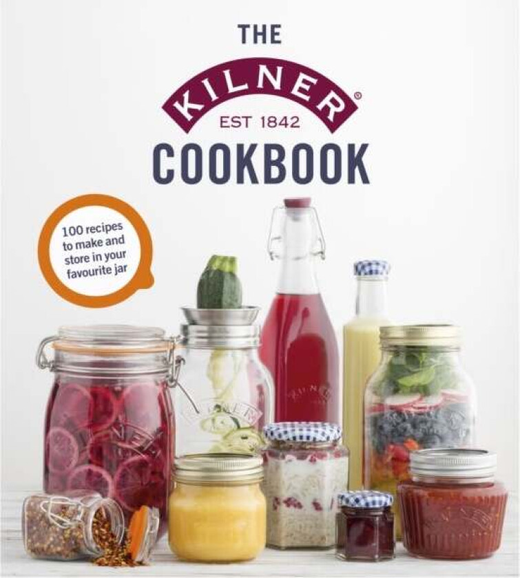 The Kilner Cookbook av Kilner