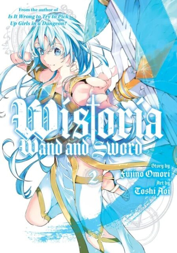 Wistoria: Wand and Sword 2 av Toshi Aoi