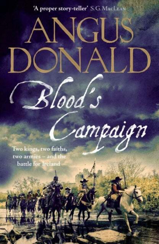 Blood's Campaign av Angus Donald