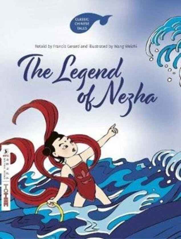 The Legend of Nezha av Francis Gerard