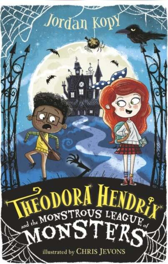Theodora Hendrix and the Monstrous League of Monsters av Jordan Kopy