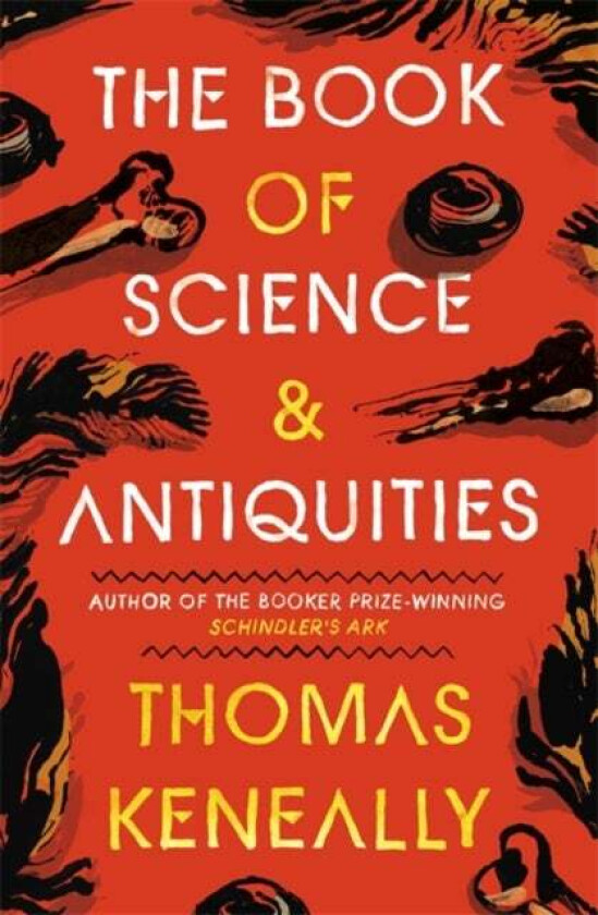 The Book of Science and Antiquities av Thomas Keneally