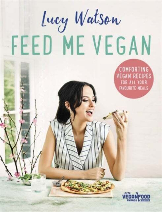 Feed Me Vegan av Lucy Watson