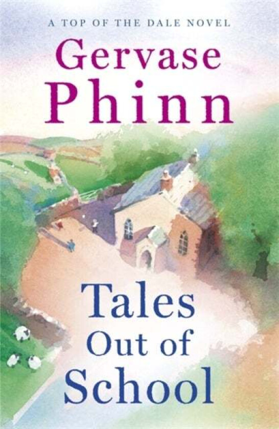 Tales Out of School av Gervase Phinn