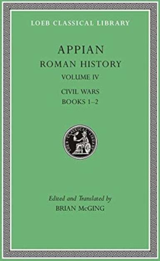 Roman History, Volume IV av Appian