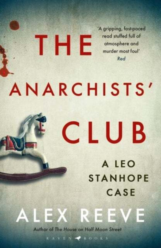 The Anarchists' Club av Alex Reeve