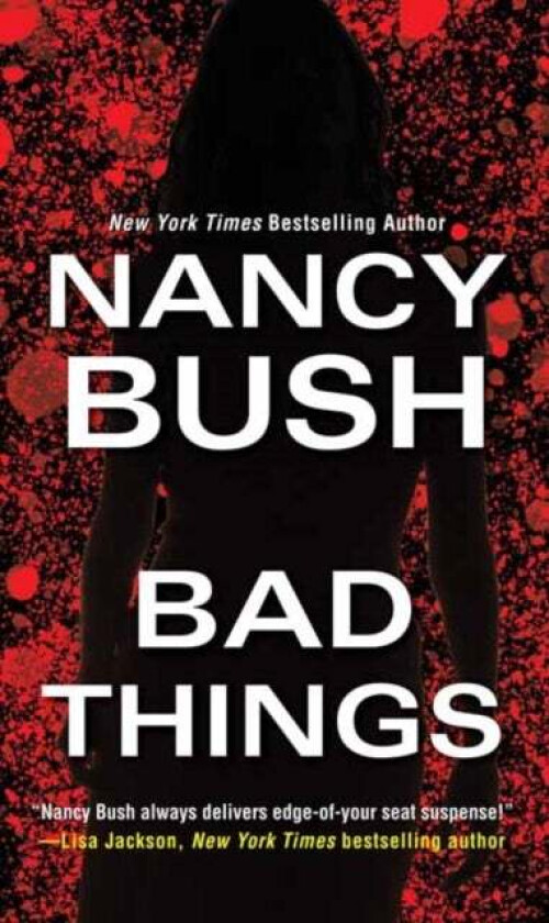 Bad Things av Nancy Bush