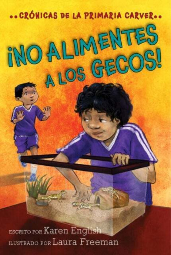 !no Alimentes A Los Gecos! av Karen English