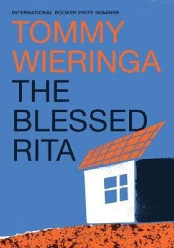 The Blessed Rita av Tommy Wieringa