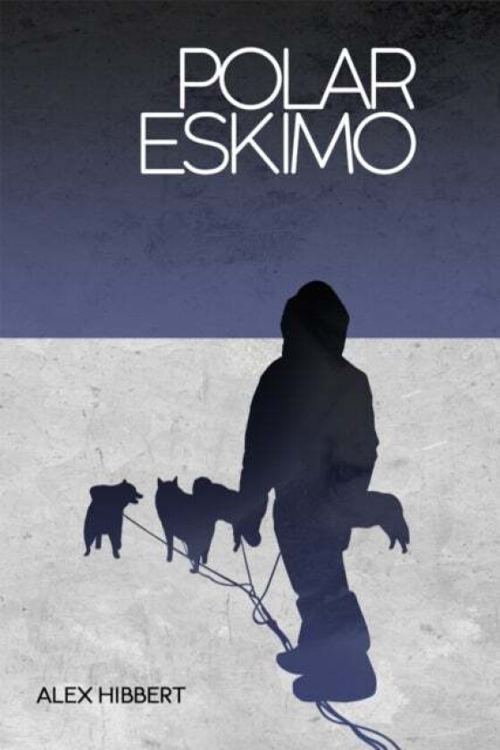 Polar Eskimo av Alex Hibbert