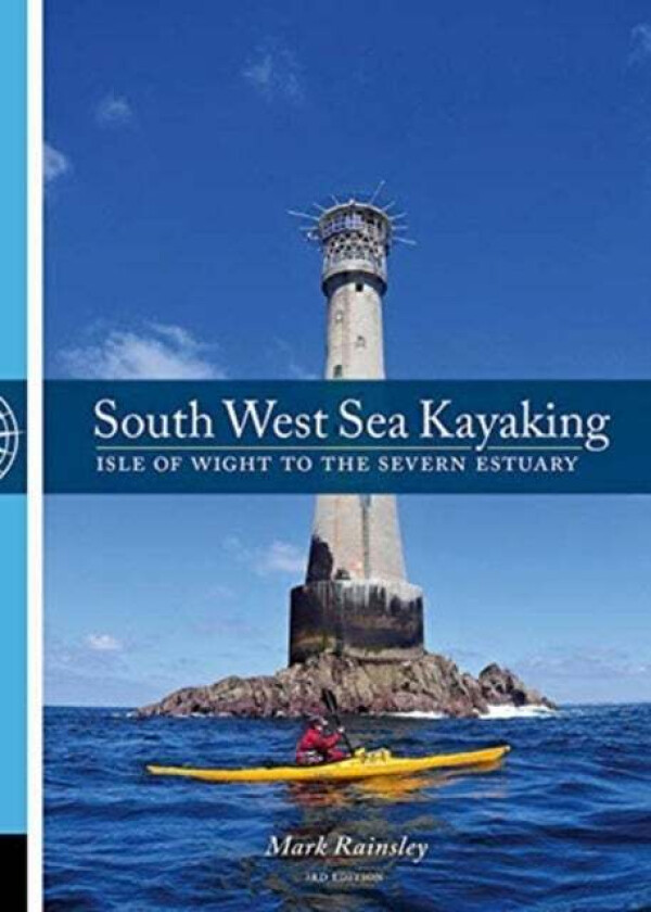 South West Sea Kayaking av Mark Rainsley