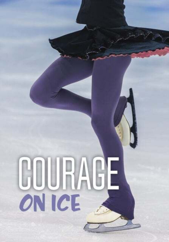 Courage on Ice av Jake Maddox