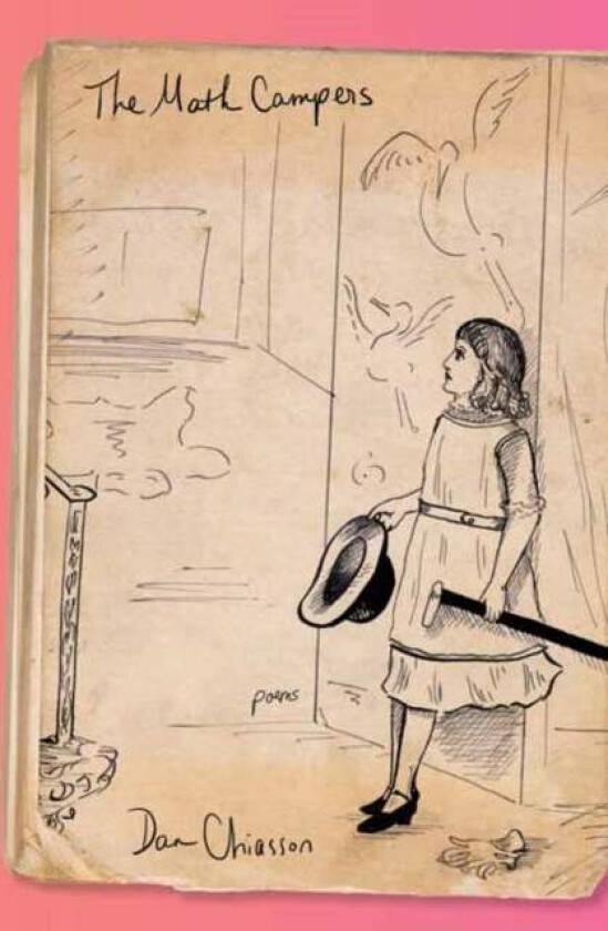 Math Campers av Dan Chiasson