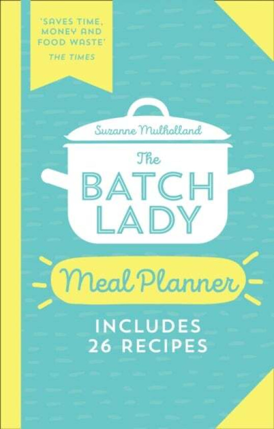 The Batch Lady Meal Planner av Suzanne Mulholland