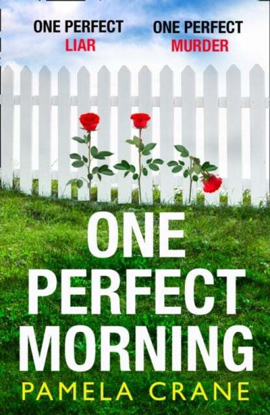 One Perfect Morning av Pamela Crane