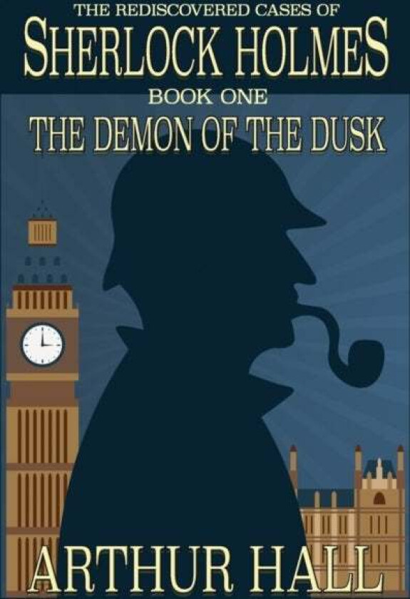 The Demon of the Dusk av Arthur Hall