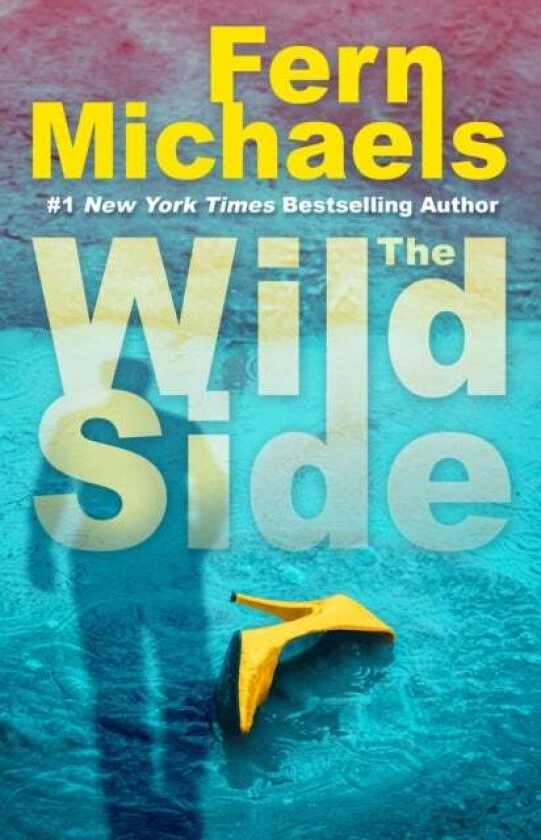 The Wild Side av Fern Michaels
