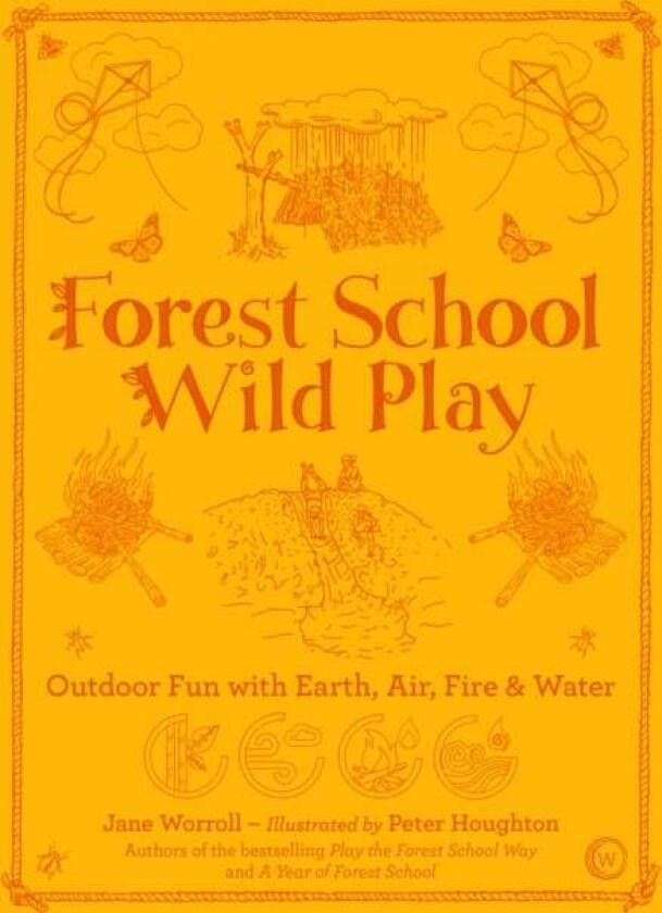 Forest School Wild Play av Jane Worroll