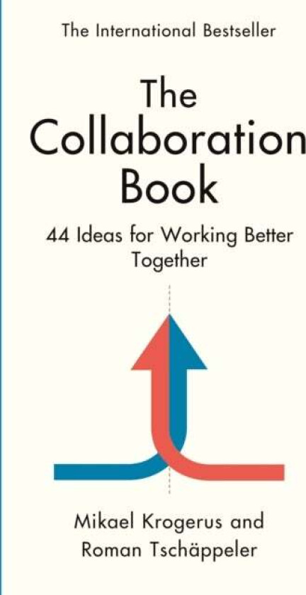 The Collaboration Book av Mikael Krogerus, Roman Tschappeler
