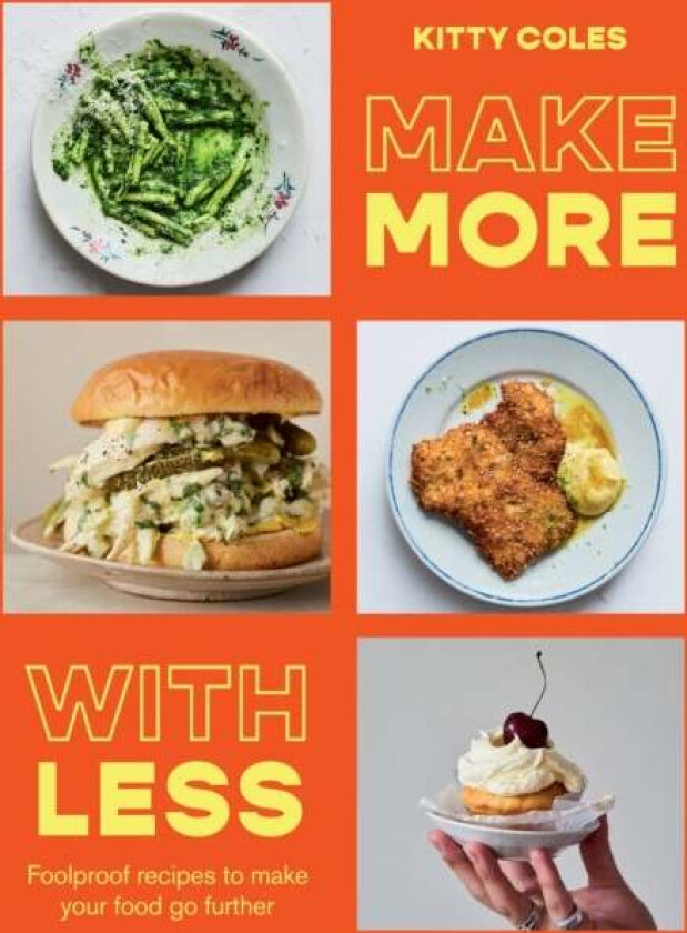 Make More With Less av Kitty Coles