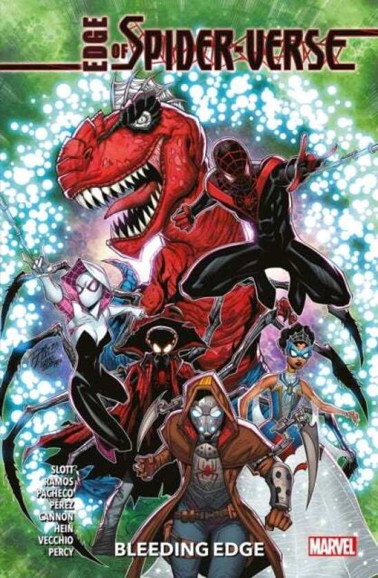 Edge Of Spider-verse: Bleeding Edge av Dan Slott, Karla Pacheco, Zander Cannon