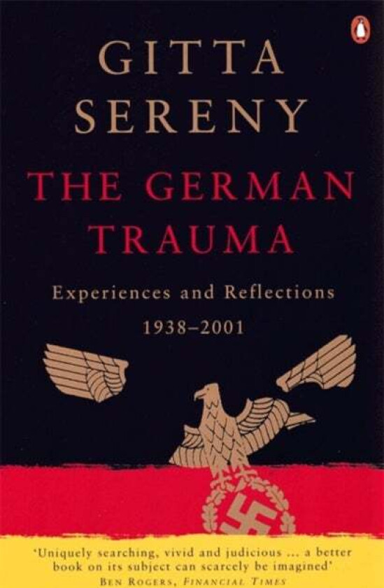 The German Trauma av Gitta Sereny