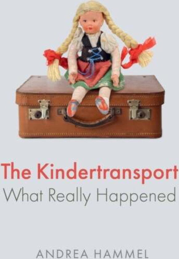 The Kindertransport av Andrea Hammel