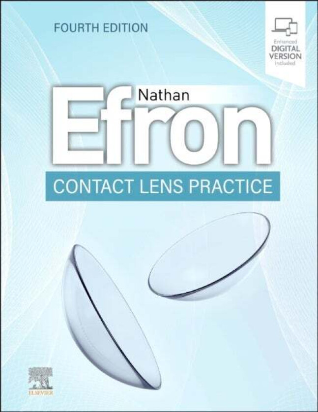 Contact Lens Practice av Nathan (Research Professor School of Optometry and Vision Science Queensland University of Technology Brisbane Australia) Efr